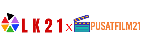 PusatFilm21 - Lk21 - Layartancap21 - Layarkaca21  Streaming Series Sub Indo